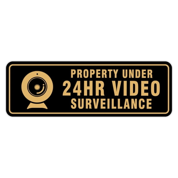 Standard Property Under 24Hr Video Surveillance Sign (Black /Gold) - Small