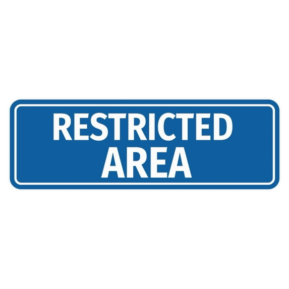 Standard Restricted Area Sign (Blue) - Small