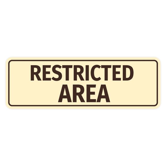 Standard Restricted Area Sign (Ivory/Dark Brown) - Small