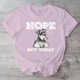 thumbnail image 1 of Standard Schnauzer Nope Not Today Funny Schnauzer Dog Miniature Schnauzer T Shirt-TH29678, 1 of 2