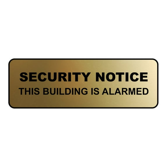 Standard Security Notice This Building is Alarmed Sign (Brushed Gold) - Small
