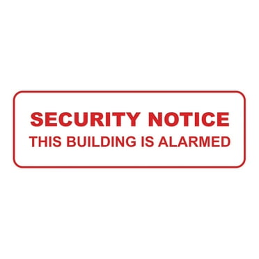 Standard Security Notice This Building is Alarmed Sign (White/Red) - Large