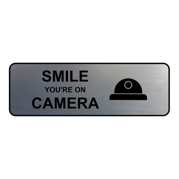 Standard Smile You're On Camera Sign (Brushed Silver) - Small