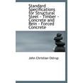 thumbnail image 1 of Standard Specifications for Structural Steel - Timber - Concrete and Rein - Forced Concrete (Hardcover), 1 of 1