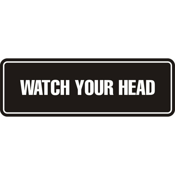 Standard Watch Your Head Sign(Black) - Large