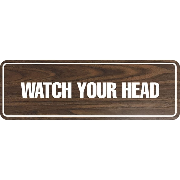 Standard Watch Your Head Sign(Walnut) - Small
