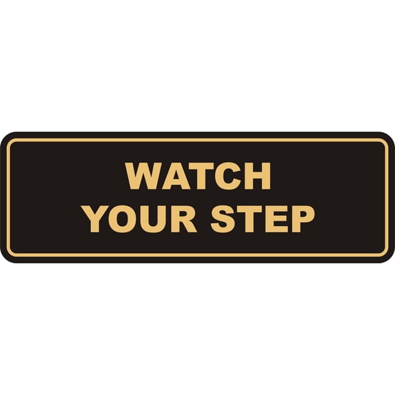 Signs ByLITA Standard Watch Your Step Wall or Door Sign | Health and Safety Signage (Black/Gold) | Small (1 Pack)