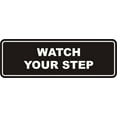 thumbnail image 1 of Signs ByLITA Standard Watch Your Step Wall or Door Sign | Health and Safety Signage (Black) | Medium (1 Pack), 1 of 9