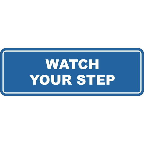 Signs ByLITA Standard Watch Your Step Wall or Door Sign | Health and Safety Signage (Blue) | Small (1 Pack)