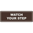 thumbnail image 1 of Signs ByLITA Standard Watch Your Step Wall or Door Sign | Health and Safety Signage (Dark Brown) | Large (1 Pack), 1 of 9