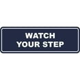 thumbnail image 1 of Signs ByLITA Standard Watch Your Step Wall or Door Sign | Health and Safety Signage (Navy Blue/White) | Medium (1 Pack), 1 of 9