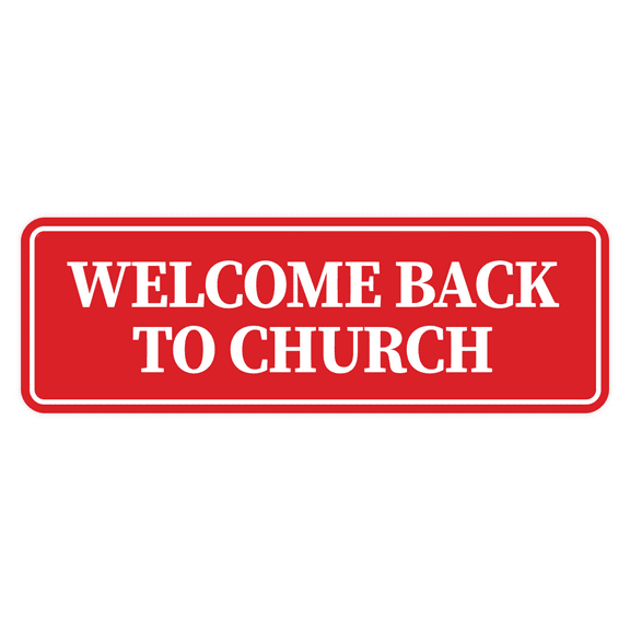 Standard Welcome Back to Church Sign (Red) - Large