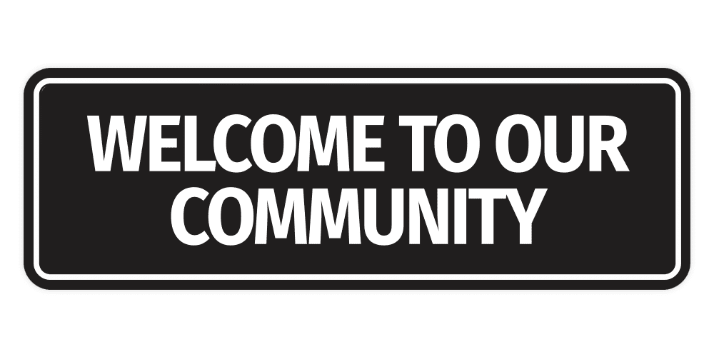 Standard Welcome to Our Community Sign (Black) - Large - Walmart.com