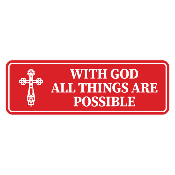 Standard With God All Things are Possible Sign (Red) - Large