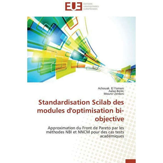 Standardisation Scilab des modules d'optimisation bi-objective