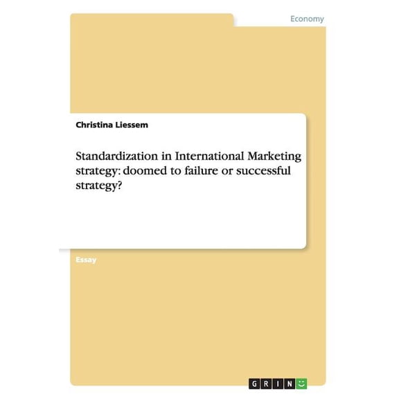 Standardization in International Marketing Strategy