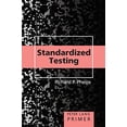 thumbnail image 1 of Pre-Owned Standardized Testing Primer: 21 (Counterpoints Primers) Paperback, 1 of 1