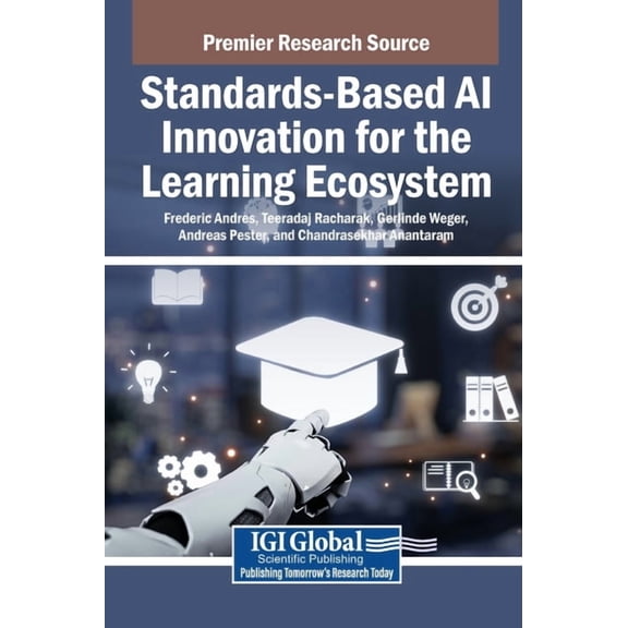 Standards-Based AI Innovation for the Learning Ecosystem, (Hardcover)