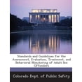 Standards and Guidelines for the Assessment, Evaluation, Treatment, and ...