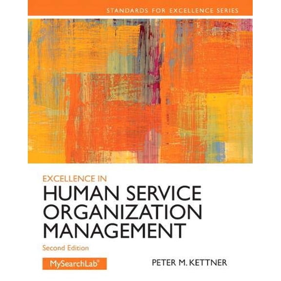 Pre-Owned Excellence in Human Service Organization Management (Paperback) 0205088155 9780205088157