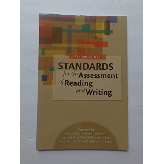 Pre-Owned Standards for the Assessment of Reading and Writing (Hardcover) 0872077764 9780872077768
