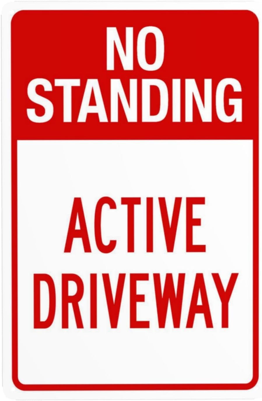 No Standing Active Driveway Warning Sign, Security Safety Metal Signs ...