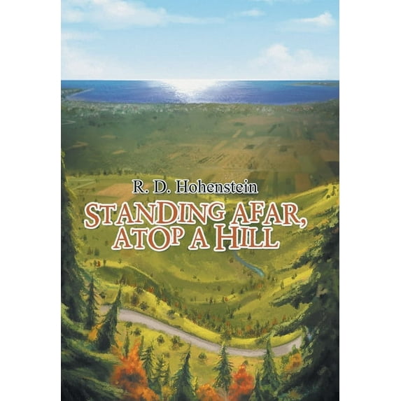 Standing Afar, Atop a Hill (Hardcover)