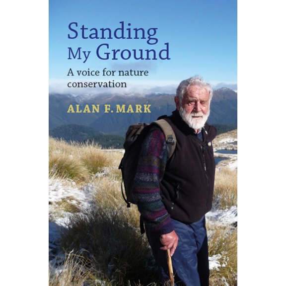 Standing My Ground : A Voice for Nature Conservation (Paperback)