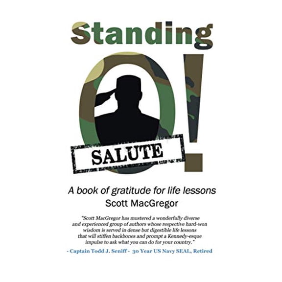 Pre-Owned Standing O! Salute: A Book of Gratitude for Life Lessons, 9781947486171, 1947486179, Paperback,