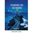 thumbnail image 1 of Standing On His Words: Prayers and Devotionals Every Educator Can Pray, (Paperback), 1 of 1