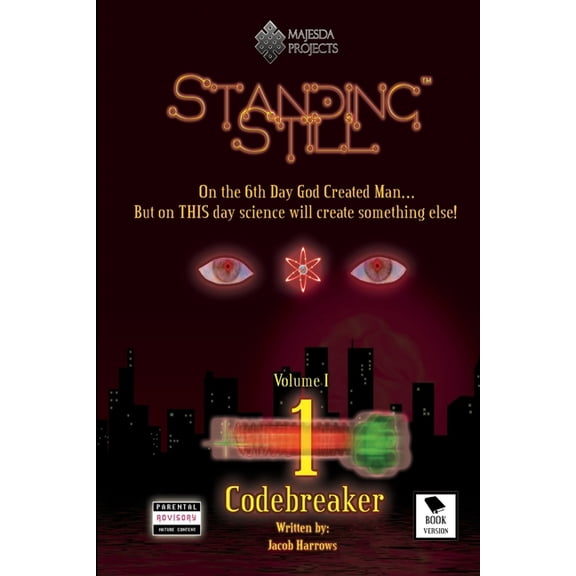 Standing Still - Volume 1 - Book 1: Codebreaker, (Paperback)