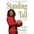 thumbnail image 1 of Pre-Owned Standing Tall: A Memoir of Tragedy and Triumph (Hardcover) 0307406091 9780307406095, 1 of 1