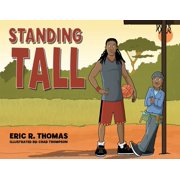 Standing Tall, (Paperback)