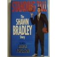 thumbnail image 1 of Pre-Owned Standing Tall: The Shawn Bradley Story (Hardcover) 0884949125 9780884949121, 1 of 1