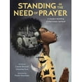 thumbnail image 1 of Standing in the Need of Prayer: A Modern Retelling of the Classic Spiritual (Hardcover), 1 of 5