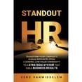 thumbnail image 1 of Pre-Owned Standout HR: Transform Your Company's Human Resources from a Generic, Low-Value Commodity to a Strategic System That Fuels Business (Paperback) 1723726591 9781723726590, 1 of 1