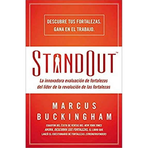 Pre-Owned Standout: La Innovadora Evaluación de Fortalezas del Líder de la Revolución de Las Fortalezas (Paperback) 1602554056 9781602554054