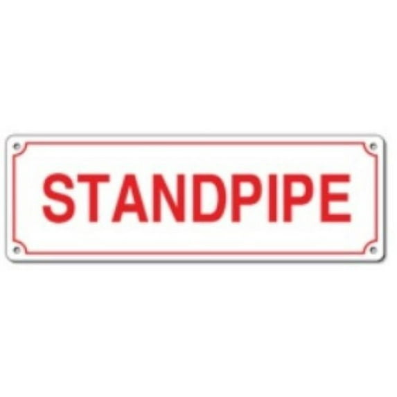 Standpipe, Aluminum Sign, 4" x 12" -Rust Free