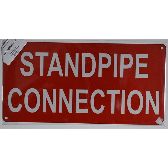 Standpipe Connection Sign (Aluminium Reflective, RED 6X12)