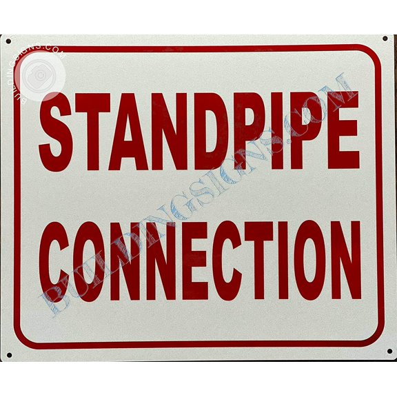 Standpipe Connection Sign (Reflective White, Aluminium, 10X12 inch,Rust Free) (ref-2201)