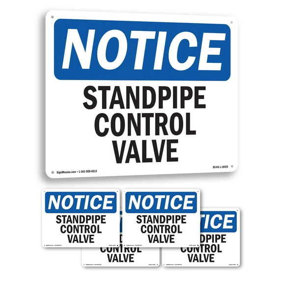 Standpipe Control Valve OSHA Notice Aluminum Sign 14 Inch x 10 Inch - 5 Pack