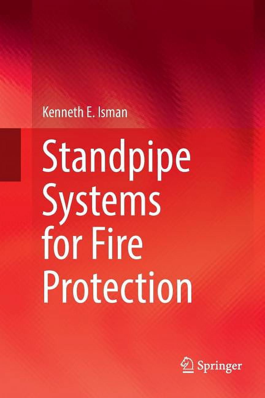 Standpipe Systems for Fire Protection, (Paperback) - Walmart.com