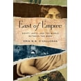 thumbnail image 1 of Stanford British Histories East of Empire: Egypt, India, and the World Between the Wars, (Paperback), 1 of 1