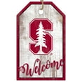 thumbnail image 1 of Stanford Cardinal 11'' x 19'' Welcome Team Tag Sign, 1 of 1