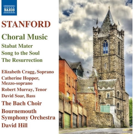Stanford / Cragg / Hopper / Murray / Soar - Stanford: Choral Music - Music & Performance - CD