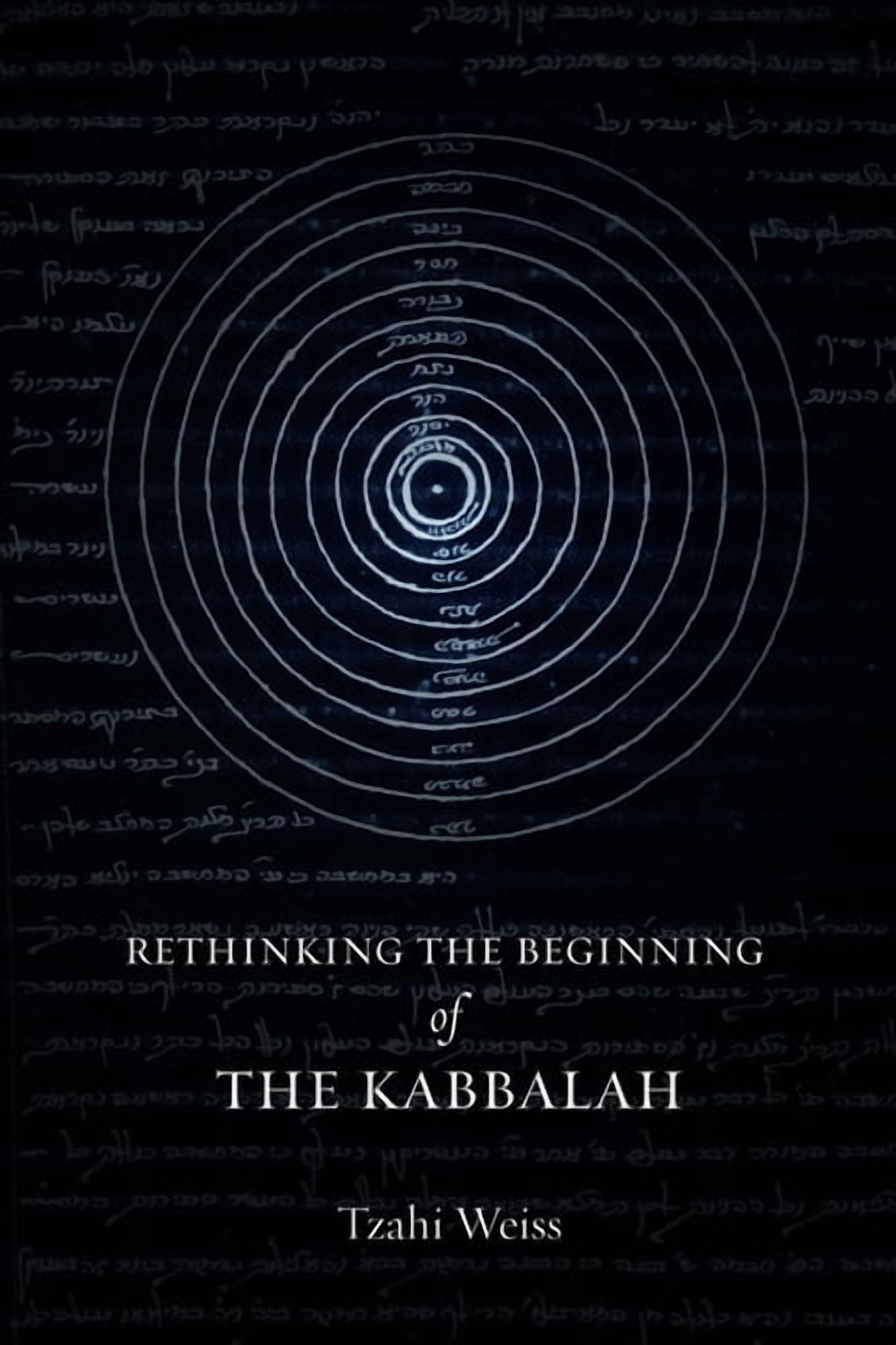 Stanford Studies in Jewish Mysticism Rethinking the Beginning of the Kabbalah, (Hardcover)