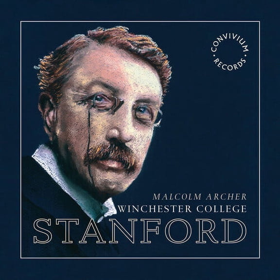 Stanford / Winchester College Chapel Choir - Choral Music - Music & Performance - CD