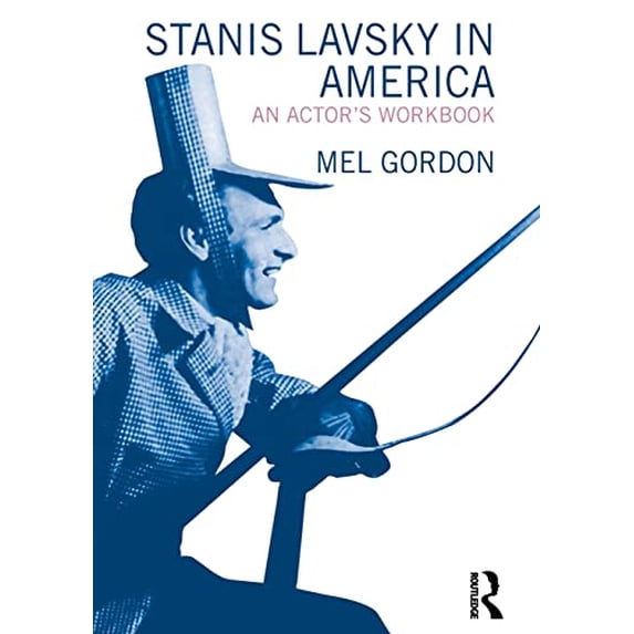Pre-Owned Stanislavsky in America, 9780415496704, 0415496705, Paperback, 1 edition
