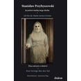 thumbnail image 1 of Stanislaw Przybyszewski : Ich bin die Maske meines Geistes. Zwei Vorträge über den Tod. Zweisprachige Ausgabe polnisch-deutsch (Hardcover), 1 of 1