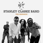 Stanley Clarke - Message - Music & Performance - CD